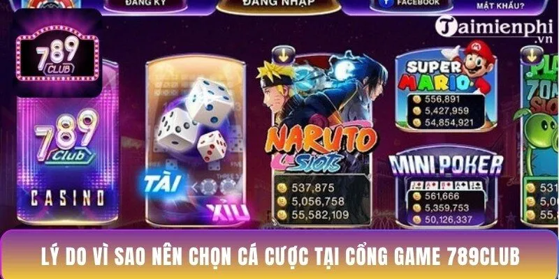 ly-do-vi-sao-nen-chon-ca-cuoc-tai-cong-game-789club