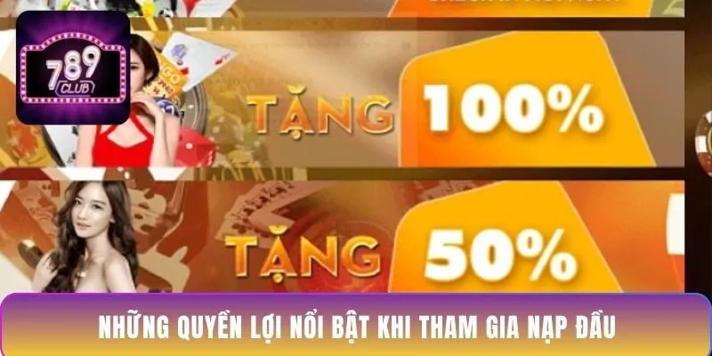 nhung-quyen-loi-noi-bat-khi-tham-gia-nap-dau